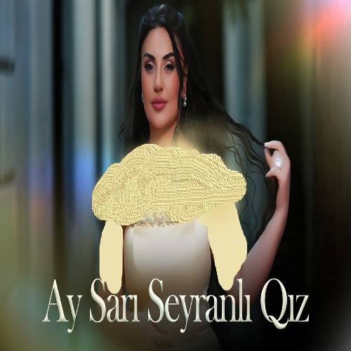 دانلود آهنگ آی ساری سیرانلی قیز از شبنم تووزلو
